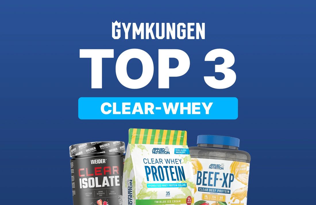 Bästa Clear Whey 2026 - Topp 3 i Sverige!