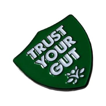 Swanson Trust Your Gut Pin, Green